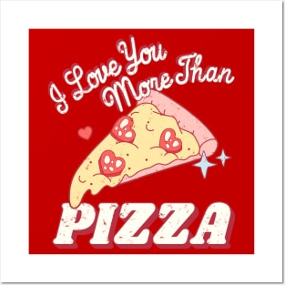 Valentine's I Love You More Than Pizza Couple Matching Posters and Art